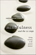Book: Mindfulness and the 12 Steps