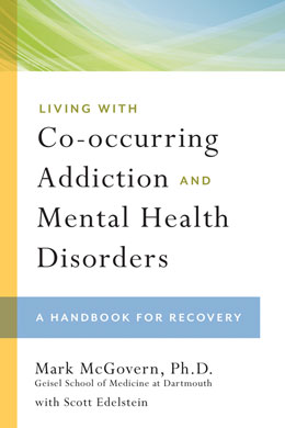 Living with Co-occurring Addiction and Mental Health Disorders