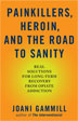 Product: Painkillers, Heroin, and the Road to Sanity