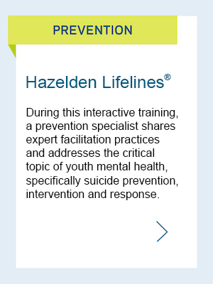 Hazelden Lifelines Prevention 1-Day Open Enrollment Training