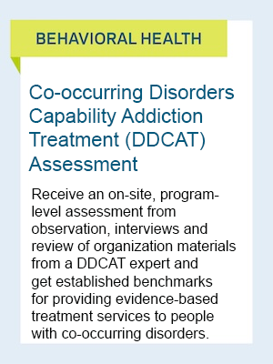 Behavioral Health: Co-occurring Disorders Capability Addiction treatment (DDCAT) Assessment